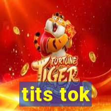 tits tok